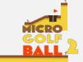Joc Micro pilota de golf 2  en línia