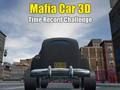 Joc MAFIA CAR 3D Time Record Challenge en línia