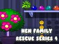 Joc Gallina Family Rescue Sèrie 4  en línia