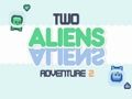 Joc Two Aliens Adventure 2 en línia