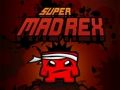Joc Super Mad Rex en línia