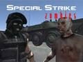Joc Zombies de vaga especial en línia