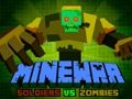Joc Soldats de Minewar vs Zombies  en línia