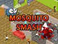 Joc Mosquito Smash en línia