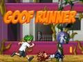 Joc Goof Runner en línia