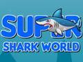 Joc Super Shark World en línia