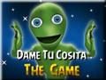Joc Dame Tu Cosita en línia