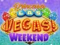 Joc Cap de setmana Princesses Las Vegas  en línia