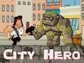 Joc Heroi de la ciutat  en línia