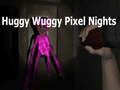 Joc Huggy Wuggy Pixel Nights en línia