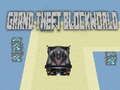 Joc Gran robatori Blockworld  en línia