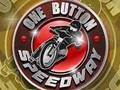 Joc Un botó Speedway en línia