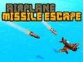 Joc Escapada de míssils d'avió  en línia