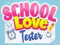 Joc Tester d'amor a l'escola  en línia