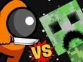 Joc Entre vs Creeper  en línia