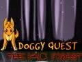 Joc Doggy Quest: El bosc fosc  en línia