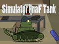 Joc Simulador Fnaf Tank  en línia