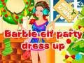 Joc Vesteix a la festa de Barbie Elf  en línia