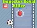 Joc Impostor Royal Killer en línia