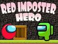 Joc Heroi impostor vermell  en línia