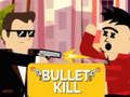 Joc Bullet Kill en línia