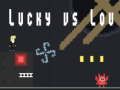 Joc Lucky vs Lou en línia