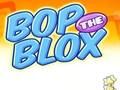 Joc Bop the blox en línia