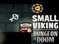 Joc Petita masmorra vikinga de Doom  en línia