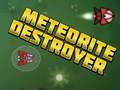 Joc Destructor de meteorits  en línia