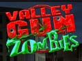 Joc Zombies de Valley Gun en línia