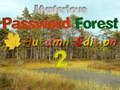 Joc Mysterious Password Forest Edició de tardor 2  en línia