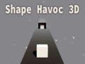 Joc Forma Havoc 3D en línia