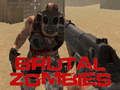 Joc Zombis brutals  en línia