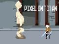 Joc Pixel a Titan en línia