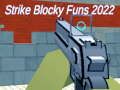 Joc Strike Blocky Funs 2022 en línia