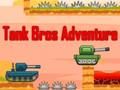 Joc Tank Bros Adventure en línia