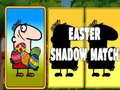 Joc Partit d'ombres de Pasqua  en línia