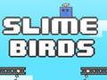 Joc Ocells Slime  en línia