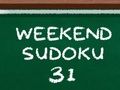 Joc Sudoku de cap de setmana 31  en línia
