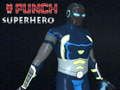 Joc Superheroi de punxó en línia