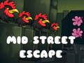 Joc Mid Street Escape en línia