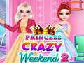 Joc Princesa Crazy Weekend 2 en línia