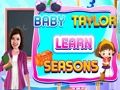 Joc Baby Taylor Apren les estacions  en línia