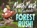 Joc Mush-Mush i The Mushables Forest Rush! en línia