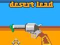 Joc Plom del desert  en línia