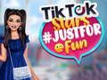 Joc Estrelles de TikTok #justforfun  en línia