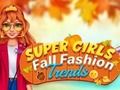 Joc Tendències de moda de tardor Super Girls  en línia