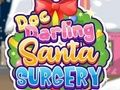 Joc Doc Darling: Cirurgia del Pare Noel  en línia