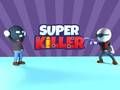 Joc Super Killer en línia