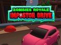 Joc Zombies Royale: Impostor Drive en línia